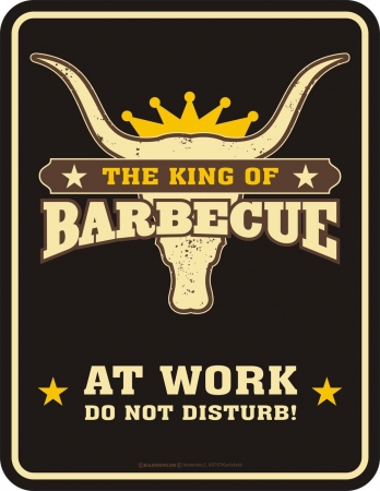 Rahmenlos Blechschild The King of Barbecue